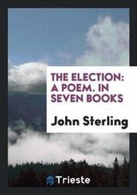 Enlarge image Cover: The Election - Trieste Publishing
