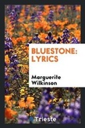 Cover: BlueStone - Trieste Publishing