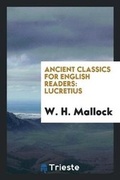 Cover: Ancient Classics for English Readers - Trieste Publishing