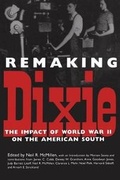 Cover: Remaking Dixie - University Press of Mississippi