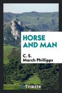 Abbildung von: Horse and Man - Trieste Publishing