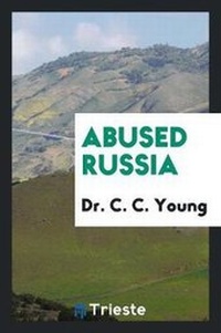Abbildung von: Abused Russia - Trieste Publishing