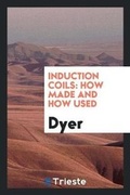 Cover: Induction Coils - Trieste Publishing