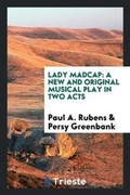 Cover: Lady Madcap - Trieste Publishing