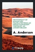 Cover: The Economy of Human Life - Trieste Publishing
