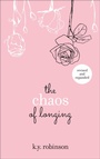 Cover: The Chaos of Longing - Andrews McMeel Publishing, LLC