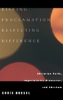 Cover: Risking Proclamation, Respecting Difference - Wipf & Stock Publishers