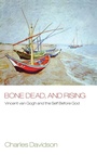 Cover: Bone Dead, and Rising - Wipf & Stock Publishers