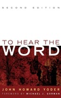 Cover: To Hear the Word - Second Edition - Wipf & Stock Publishers
