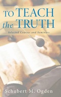 Cover: To Teach the Truth - Wipf & Stock Publishers