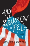Cover: And the Sparrow Fell - Three Hills