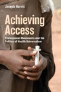 Cover: Achieving Access - ILR Press