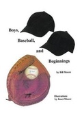 Cover: Boys, Baseball, and Beginnings - Xlibris
