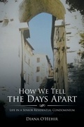 Cover: How We Tell the Days Apart - Xlibris