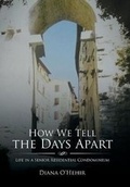 Cover: How We Tell the Days Apart - Xlibris