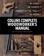 Cover: Collins Complete Woodworker's Manual - Collins