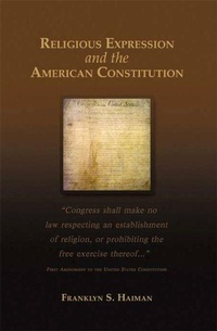 Enlarge image Cover: Religious Expression and the American Constitution - Michigan State University Press