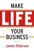 Cover: Make Life Your Business - BOOKBABY