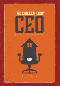 Abbildung von: The Chicken Coop CEO - FriesenPress