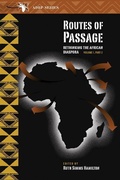 Cover: Routes of Passage: Rethinking the African Diaspora - Michigan State University Press