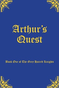 Enlarge image Cover: Arthur's Quest - G2 Rights Ltd