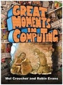 Cover: Great Moments in Computing - Acorn Books Ltd