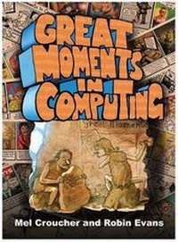 Enlarge image Cover: Great Moments in Computing - Acorn Books Ltd