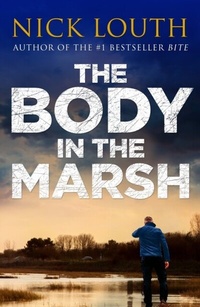 Enlarge image Cover: The Body in the Marsh - Canelo