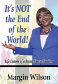 Cover: It's NOT the End of the World! - PriorityONE Publications