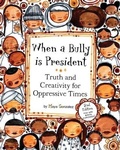 Cover: When a Bully is President - Reflection Press