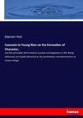 Cover: Counsels to Young Men on the Formation of Character, - Hansebooks