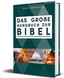 Cover: Das große Handbuch zur Bibel - Katholisches Bibelwerk