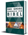 Cover: Das gro&szlig;e Handbuch zur Bibel - Katholisches Bibelwerk