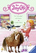 Cover: Das Pony-Caf&eacute;, Band 3: Ein Schnabel voll Gl&uuml;ck - Ravensburger