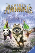 Cover: Spirit Animals, Band 8: Das Dunkle kehrt zur&uuml;ck - Ravensburger