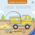 Cover: Schiebe und Entdecke: Meine Fahrzeuge - Ravensburger