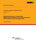 Cover: Implementierung einer verschl&uuml;sselten Netzwerkkommunikation unter der Verwendung von Python Sockets und des RSA-Algorithmus - GRIN Verlag