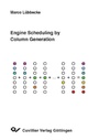 Cover: Engine Scheduling by Column Generation - Cuvillier Verlag eBooks