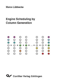 Enlarge image Cover: Engine Scheduling by Column Generation - Cuvillier Verlag eBooks