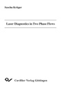 Cover: Laser Diagnostics in Two Phase Flows - Cuvillier Verlag eBooks