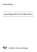 Cover: Laser Diagnostics in Two Phase Flows - Cuvillier Verlag eBooks