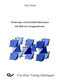 Cover: Vorhersage von Kristallstrukturtypen mit Hilfe der Gruppentheorie - Cuvillier Verlag eBooks