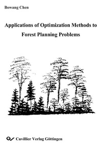 Abbildung von: Applications of Optimization Methods to Forest Planning Problems - Cuvillier Verlag