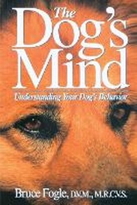 Enlarge image Cover: The Dog's Mind - Howell Book House Inc.,U.S.