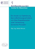 Cover: Ein Ansatz zur Optimierung des Luftstr&ouml;mungsverhaltens von Glas-Doppelfassaden unter Verwendung bionischer Prinzipien - Cuvillier Verlag eBooks