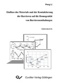 Cover: Einfluss des Materials und der Kontaktierung der Barrieren auf die Homogenit&auml;t von Barrierenentladungen - Cuvillier Verlag eBooks