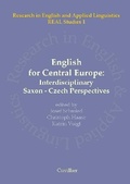 Cover: English for Central Europe - Interdisciplinary Saxon-Czech Perspectives - Cuvillier Verlag eBooks