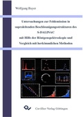 Cover: Untersuchungen zur Feldemission in supraleitenden Beschleunigungsstrukturen des S-DALINAC mit Hilfe der R&ouml;ntgenspektroskopie und Vergleich mit herk&ouml;mmlichen Methoden - Cuvillier Verlag eBooks