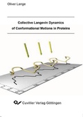 Cover: Collective Langevin Dynamics of Conformational Motions in Protein - Cuvillier Verlag eBooks