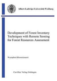 Abbildung von: Development of Forest Inventory Techniques with Remote Sensing for Forest Resources Assessment - Cuvillier Verlag